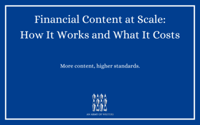 Financial Content at Scale: How It Works and What It Costs